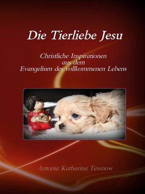 cover image of Die Tierliebe Jesu